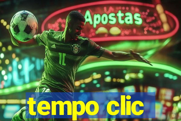 tempo clic